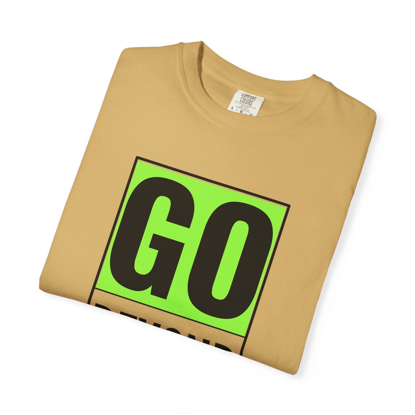Go Beyond Graphic T-shirt, Unisex Tee, Motivational Shirt, Casual Wear, Gift for Adventurers, Street Style Top