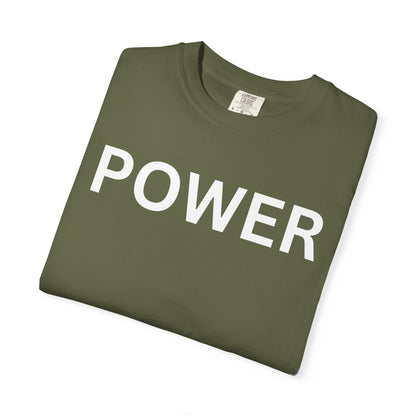 Empowerment Unisex T-Shirt - Garment-Dyed Tee for Motivation, Casual Wear, Gift for Friends, Positive Vibes, Everyday Statement