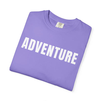 Unisex Adventure T-Shirt, Casual Tee, Travel Shirt, Outdoors Apparel, Gift for Adventure Lovers