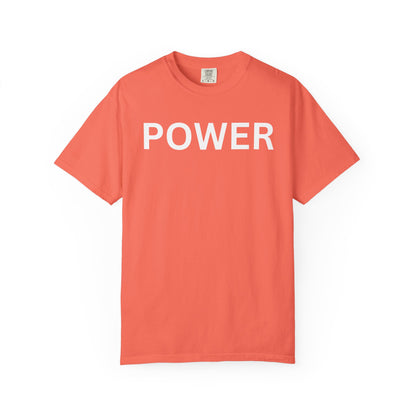 Empowerment Unisex T-Shirt - Garment-Dyed Tee for Motivation, Casual Wear, Gift for Friends, Positive Vibes, Everyday Statement