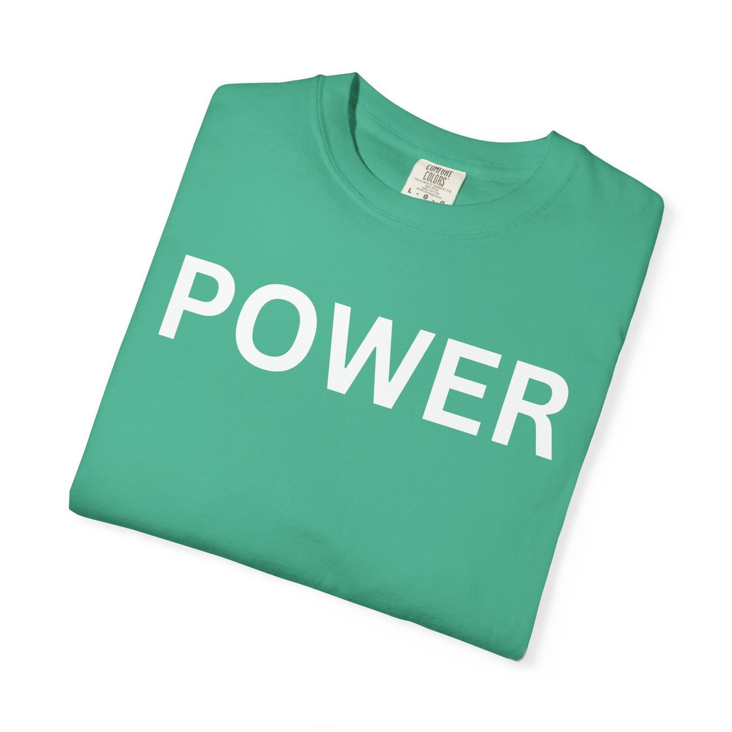 Empowerment Unisex T-Shirt - Garment-Dyed Tee for Motivation, Casual Wear, Gift for Friends, Positive Vibes, Everyday Statement