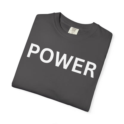 Empowerment Unisex T-Shirt - Garment-Dyed Tee for Motivation, Casual Wear, Gift for Friends, Positive Vibes, Everyday Statement