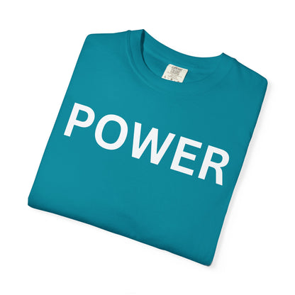 Empowerment Unisex T-Shirt - Garment-Dyed Tee for Motivation, Casual Wear, Gift for Friends, Positive Vibes, Everyday Statement