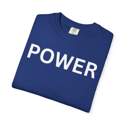 Empowerment Unisex T-Shirt - Garment-Dyed Tee for Motivation, Casual Wear, Gift for Friends, Positive Vibes, Everyday Statement